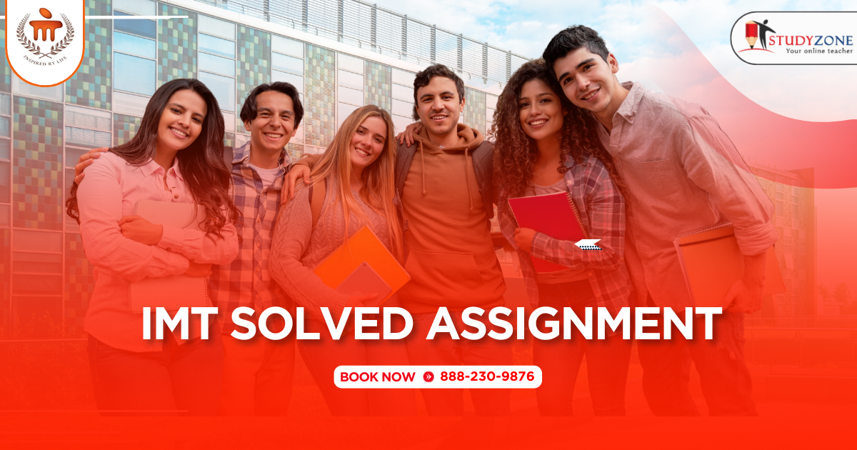 IMT Solved Assignment 